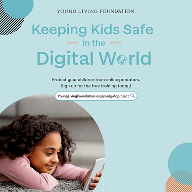  Young Living Foundation - Keeping Kids Safe in the Digital World Course - Social Shareables 