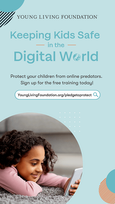  Young Living Foundation - Keeping Kids Safe in the Digital World Course - Social Shareables 