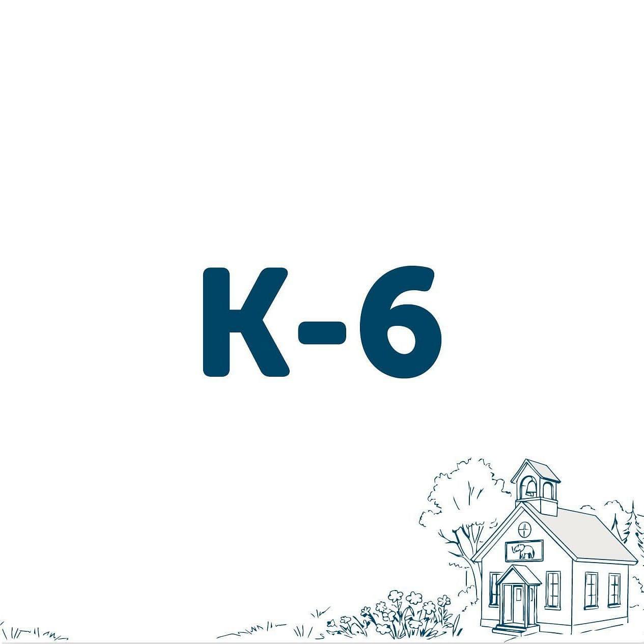 K-6 Registration