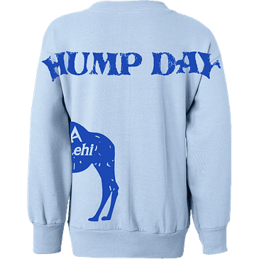 Hump Day Crewneck Pre-Order